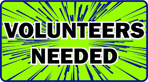 Bright green graphic with bold words "Volunteers Needed"